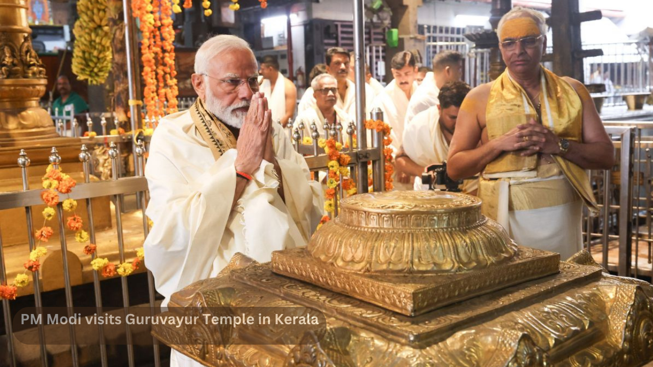 PM Modi visits Guruvayur Temple in Kerala